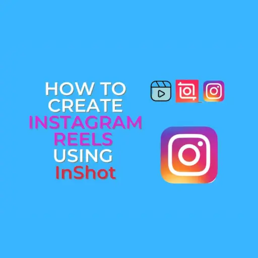 How to Use Inshot App For Instagram