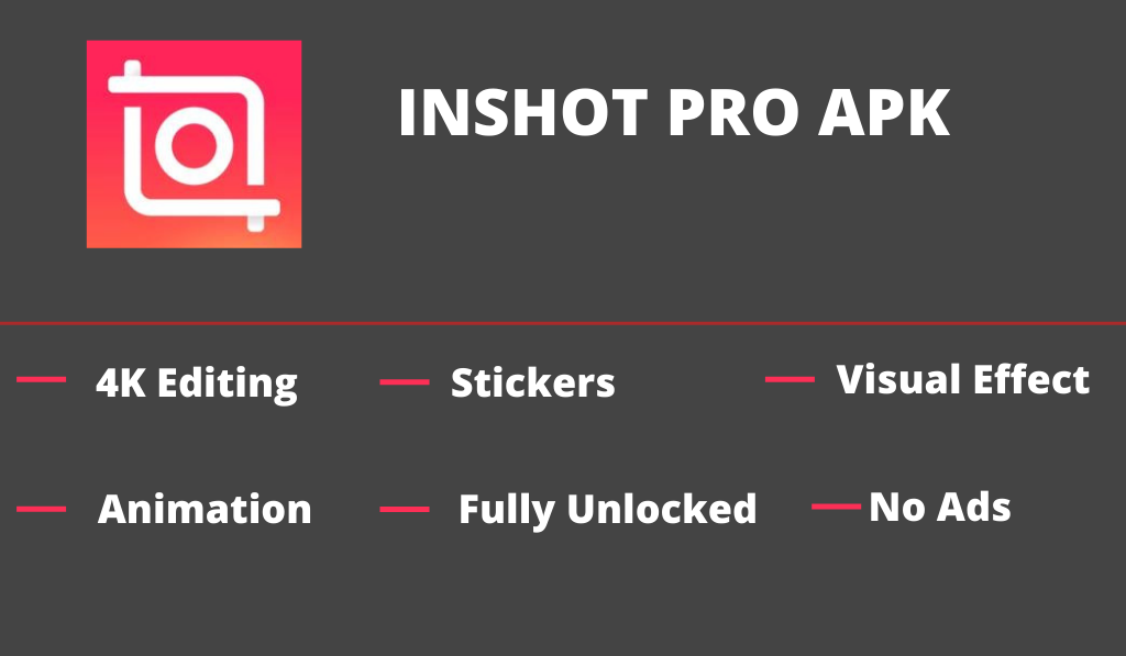 Inshot pro apk features